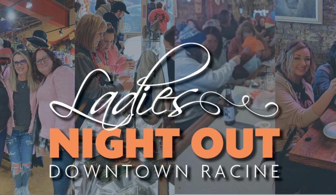 LADIES DAY/NIGHT | NOV. 18 | NOON-8PM