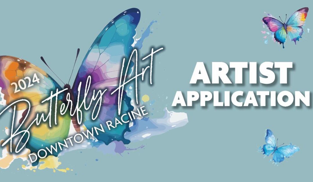 Downtown Seeking Artists: Butterfly Art Project