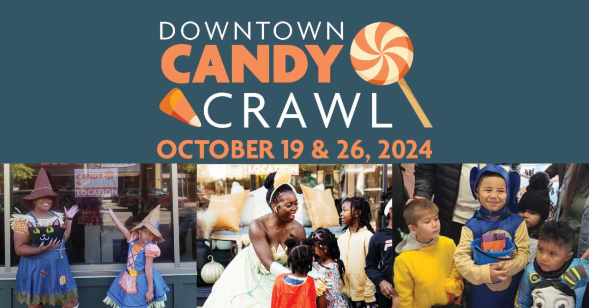 Candy Crawl – One More Weekend! – Oct 26