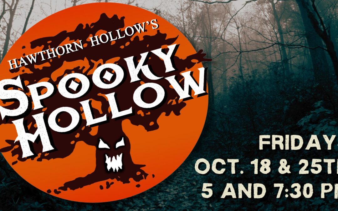 Hawthorn Hollow to host Spooky Hollow Event