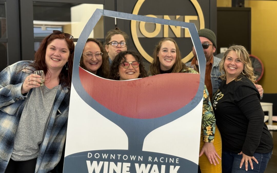 Downtown Racine’s Signature Wine Walks Return May 9 & 16
